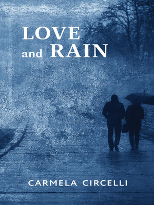 cover image of Love and Rain